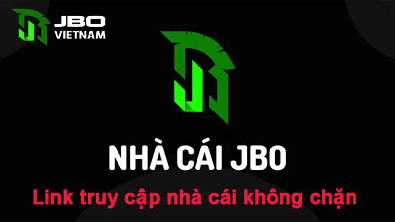 Link vào nhà cái uy tín JBO